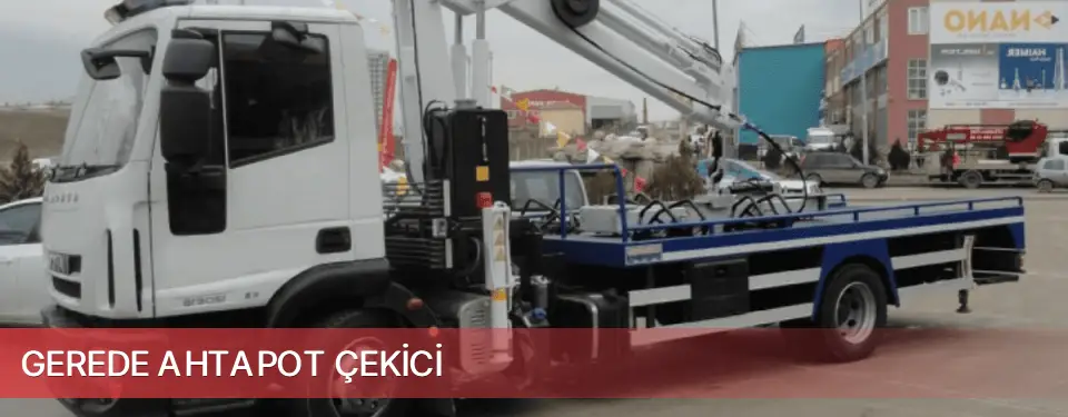 Gerede İlçemi Ahtapot Çekici